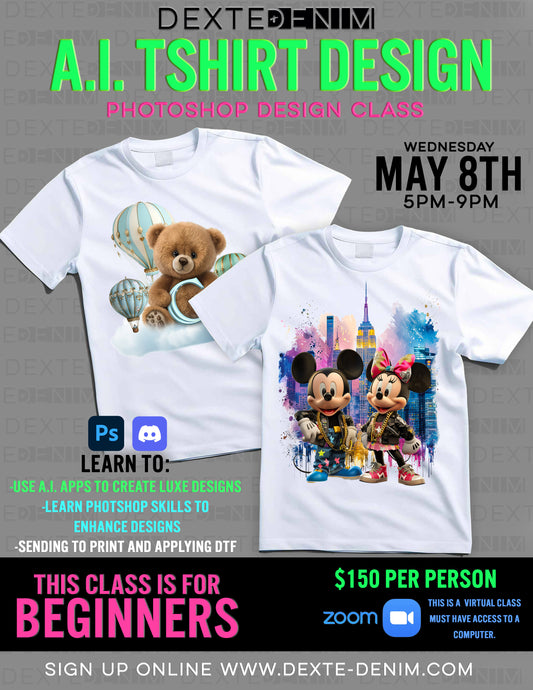 May 8th - A.I. Tshirt Design Class