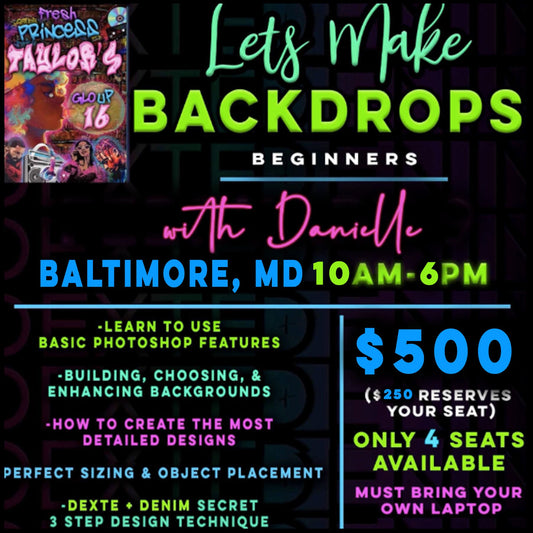 MARYLAND March 13th- LETS MAKE BACKDROPS