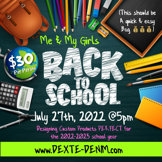 July 27th- Back to School Designing